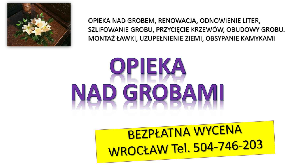 Usługi kamieniarskie, Wrocław, t.504746203,Renowacja,konserwacja grobu Psie Pole - zdjęcie 2