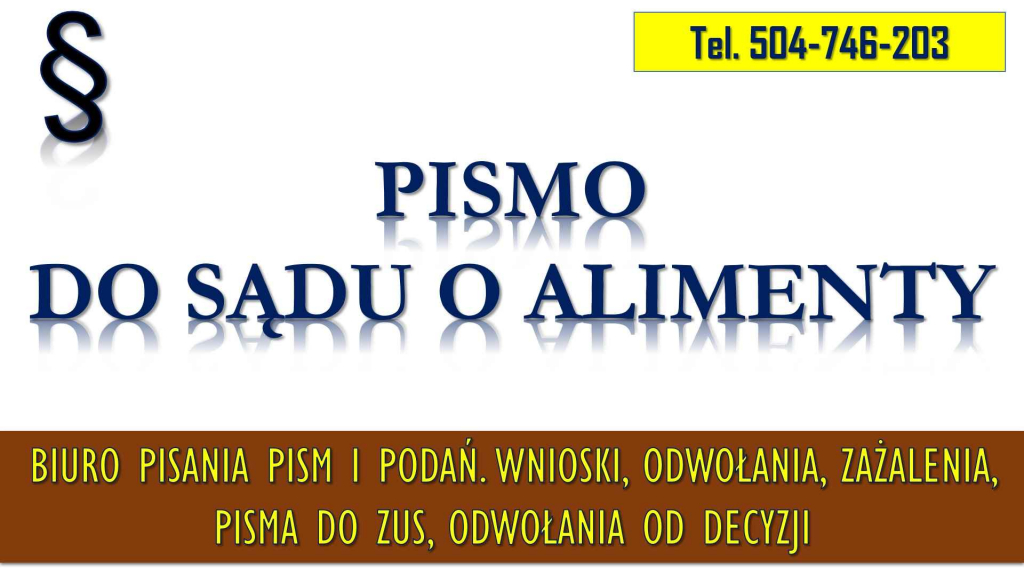 Napisanie pisma o alimenty, tel. 504-746-203, do sądu, pismo, cena. Psie Pole - zdjęcie 2