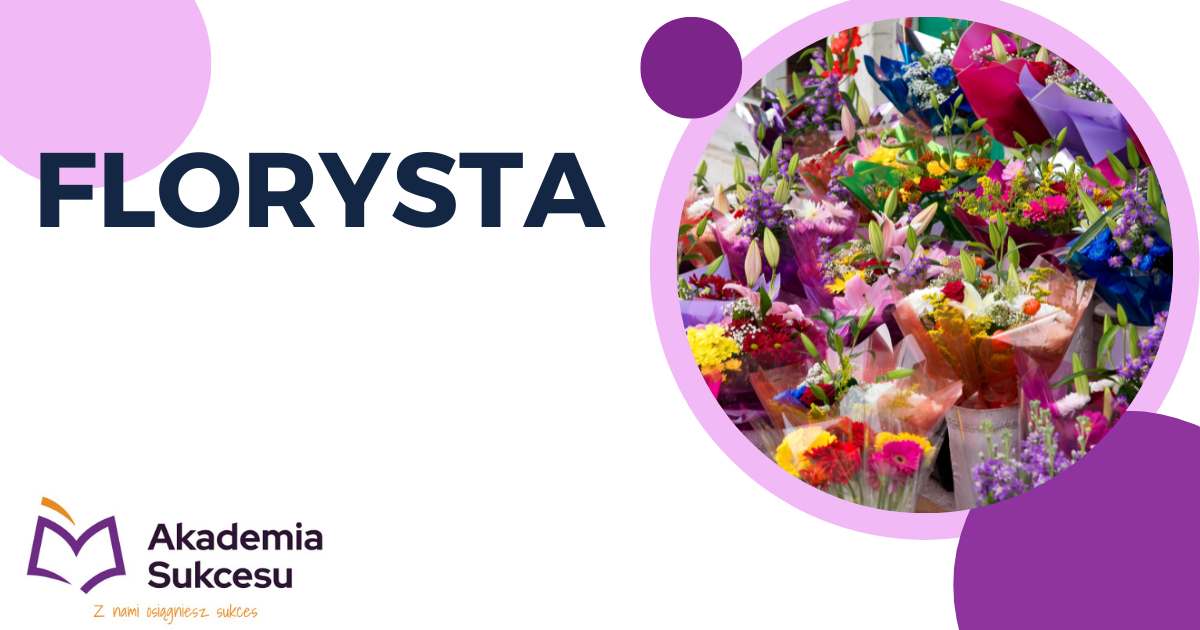 Florysta - zapewniamy materiały szkoleniowe Suwałki - zdjęcie 1
