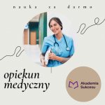 Opiekun Medyczny - nauka za 0zł już od lutego!