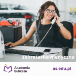 Sekretarka Medyczna - kurs roczny! Suwałki - zdjęcie 1