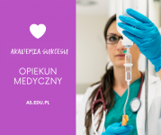 Zostań OPIEKUNEM MEDYCZNYM w 3 semestry weekendowej nauki (1,5 roku)