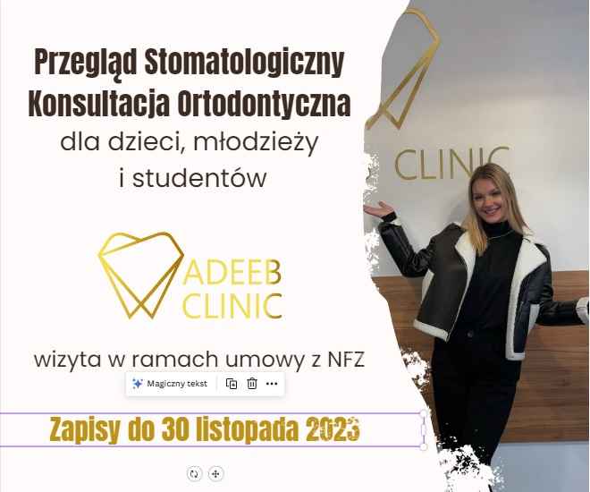 Adeeb Clinic Badania stomatologiczne dla dzieci młodzieży Dąbrowa Górnicza - zdjęcie 1