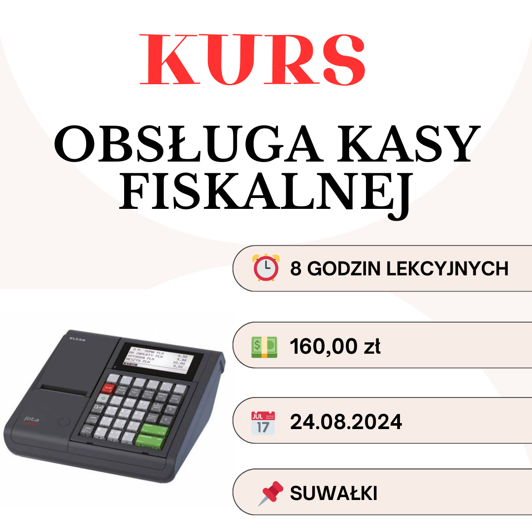 Kurs Obsługa Kasy Fiskalnej- OSTATNIE WOLNE MIEJSCA! Suwałki - zdjęcie 1