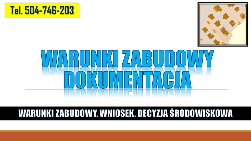 Warunki zabudowy, tel. 504-746-203, Ochrona środowiska, decyzja, pomoc Psie Pole - zdjęcie 1