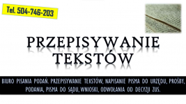 Przepisywanie tekstów z nagrań, pisma dokumentów. Biuro pisania podań Psie Pole - zdjęcie 1