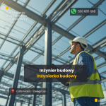 Inżynier Budowy / Inżynierka Budowy