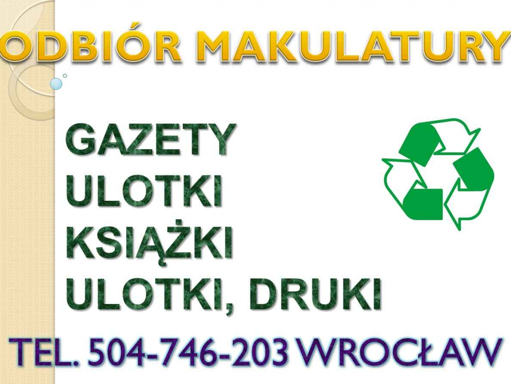 Odbiór makulatury, Wrocław, t. 504-746-203, wywóz, kartonu, makulatura Psie Pole - zdjęcie 1