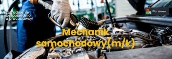 Mechanik samochodowy (m/k). Warszawa